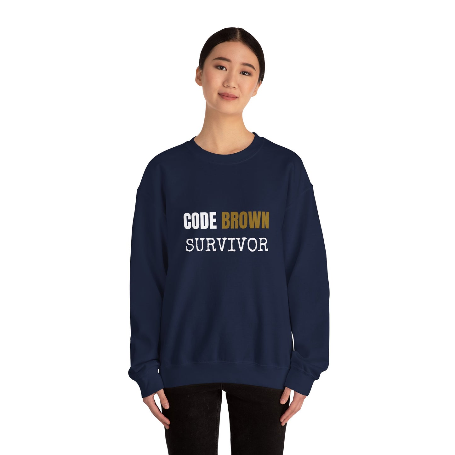Code Brown Survivor — Sweatshirt