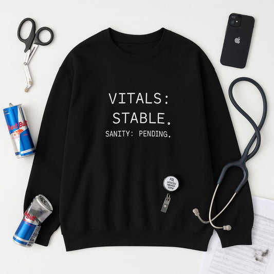 Funny Med-Surg nurse gift — heavyweight nurse burnout sweatshirt reading "Vitals stable. Sanity: pending. The hood"