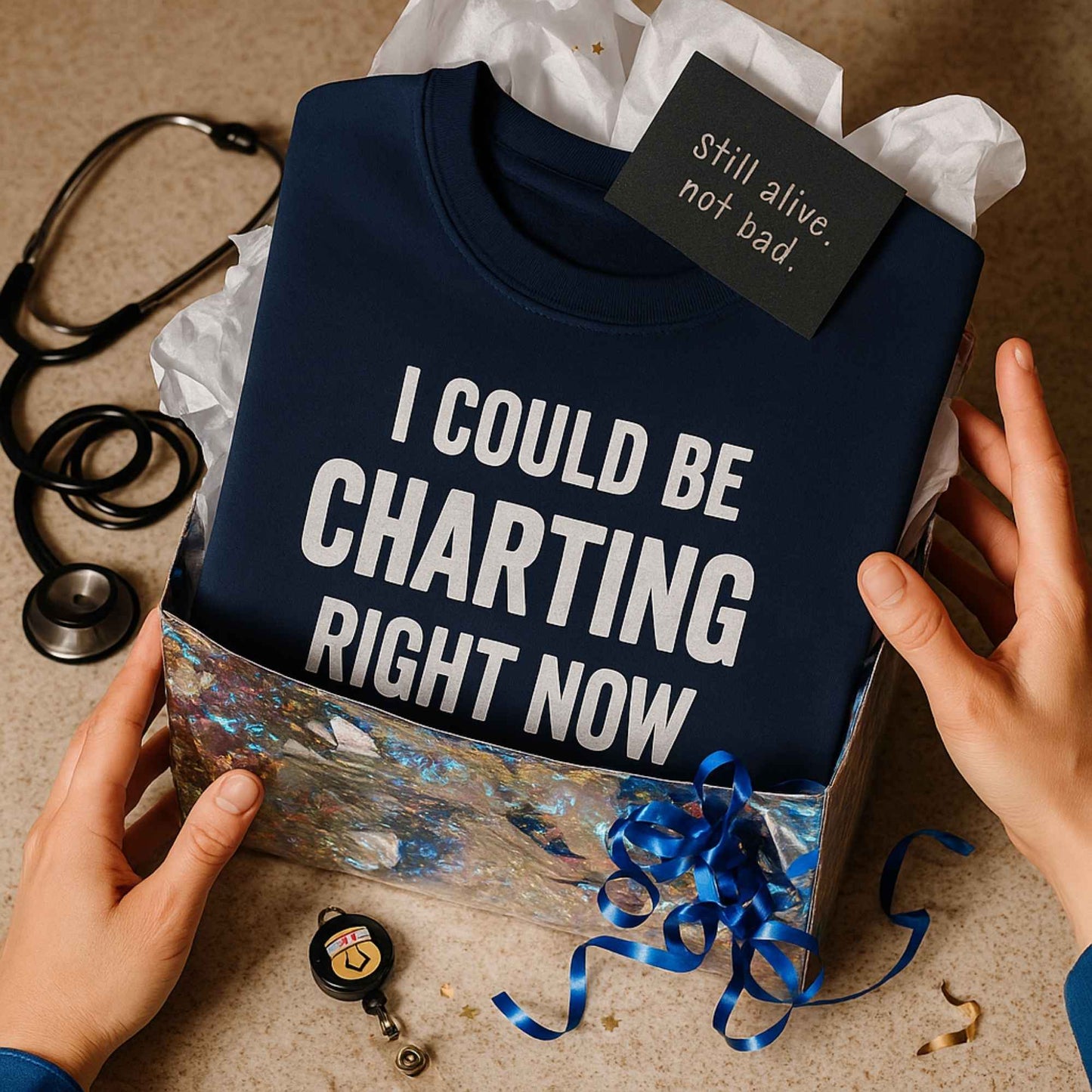 Funny shift nurse gift — heavyweight nurse burnout sweatshirt reading "I could be charting right now. I'm not. "