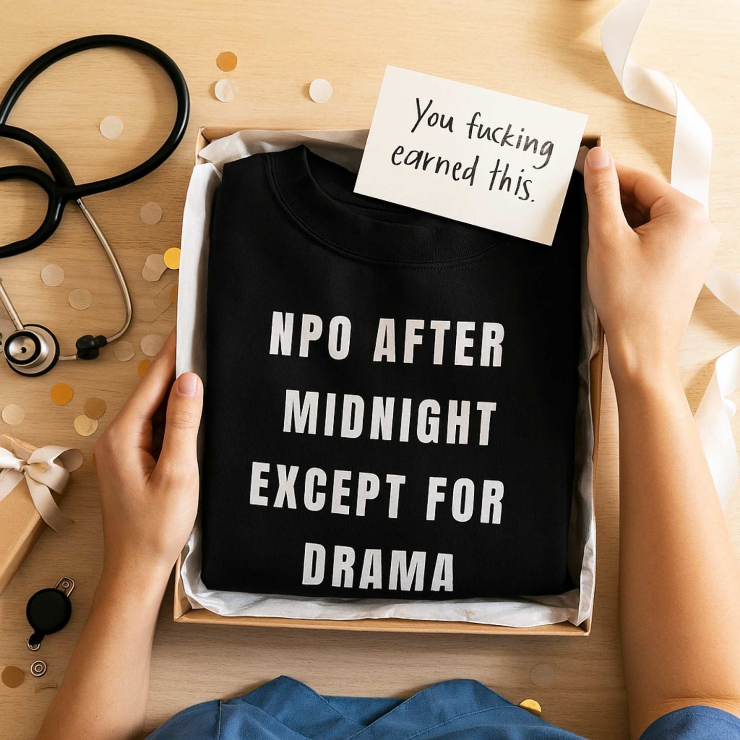 Funny ICU nurse gift — cotton nurse t-shirt reading "NPO after midnight. Except for drama"