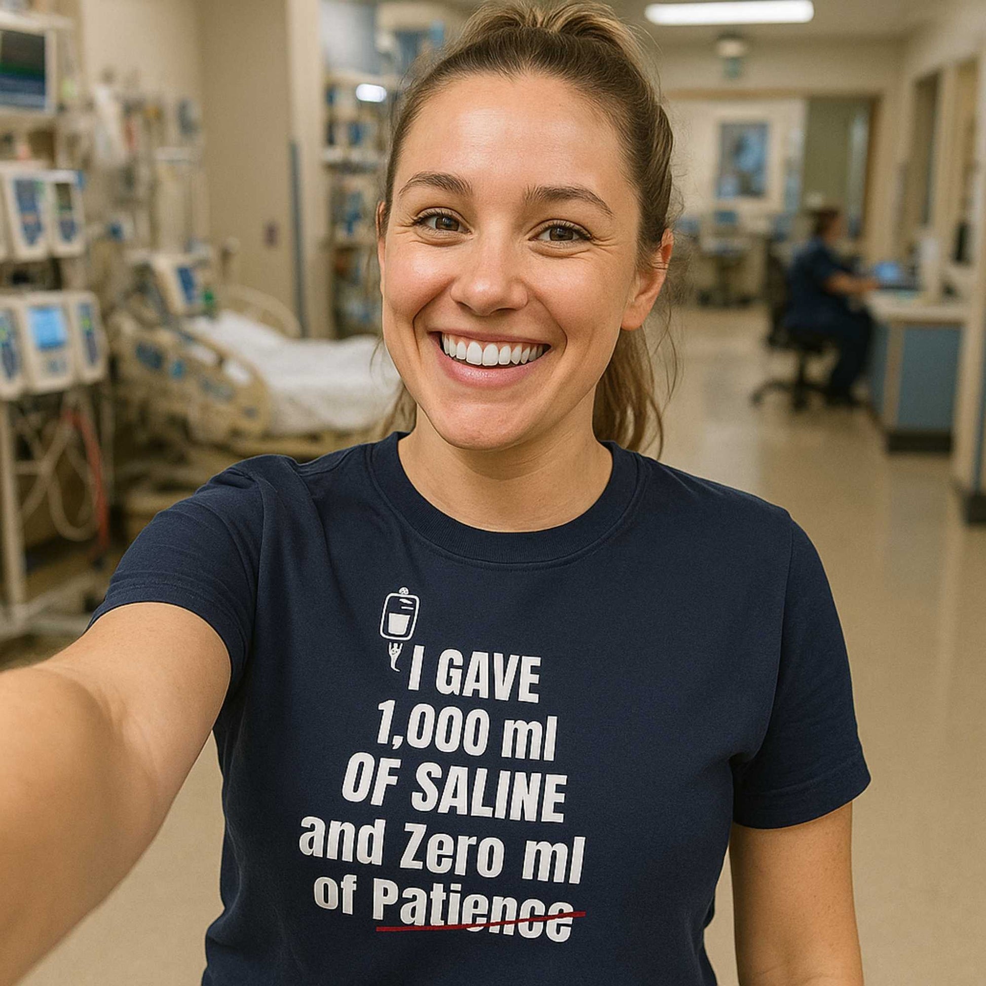 Funny ER nurse gift — cotton nurse t-shirt reading "1,000ml of saline. 0ml of patience"