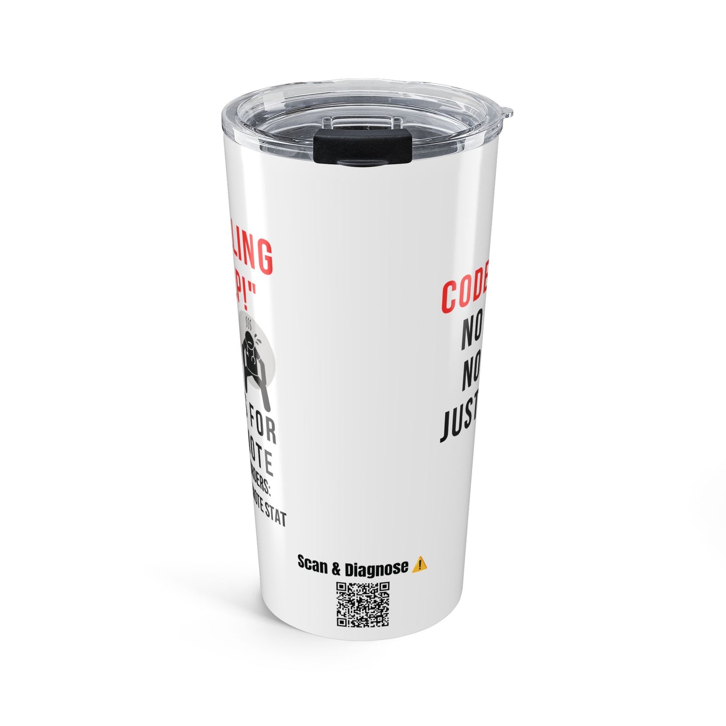 PT Yelling HELP! It's for the Remote. — 20oz Tumbler