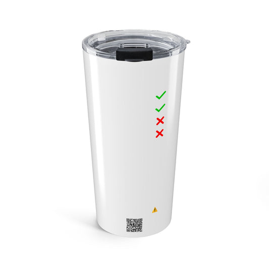 The Only BS I Tolerate Is Blood Sugar — 20oz Tumbler