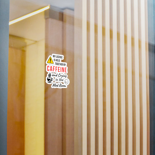 Funny ER nurse gift — 3-inch vinyl nurse sticker reading "Caffeine in one hand, crying in the othe"