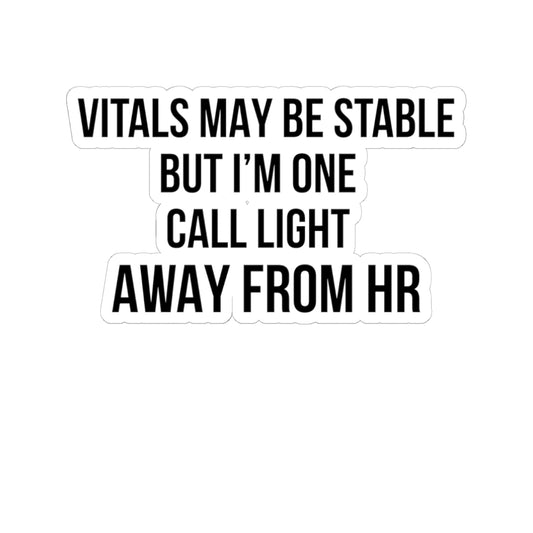 One Call Light from HR — Nurse Sticker