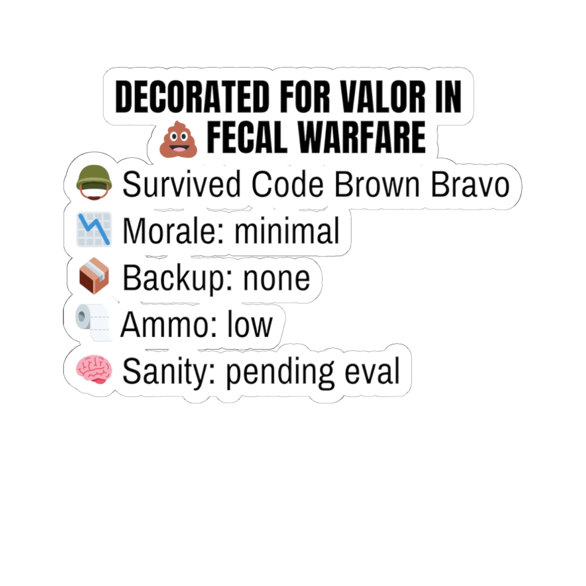 Valor in Fecal Warfare — Nurse Sticker