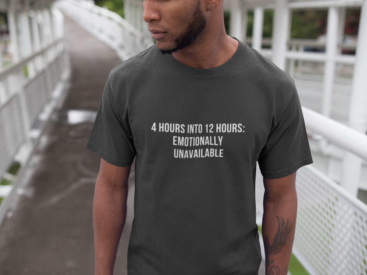 Emotionally Unavailable After 4 Hours — Tee