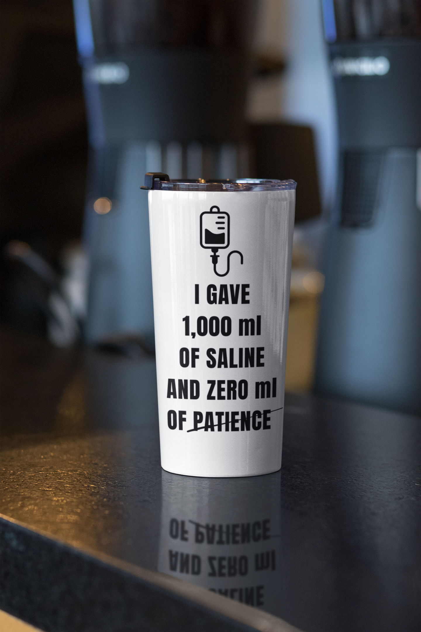 1000ml Saline. Zero Patience. — 20oz Tumbler