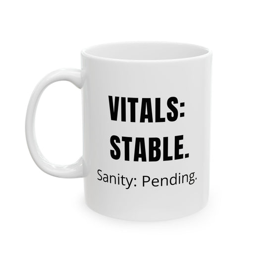 Vitals Stable. Sanity Pending. — The Mug.