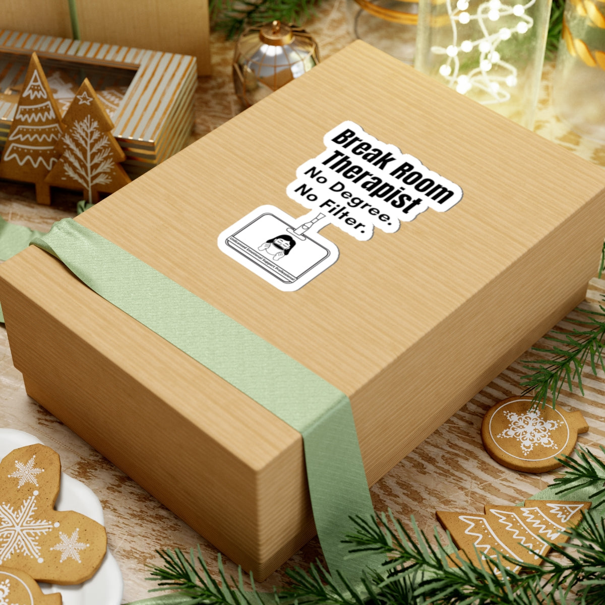Break Room Therapist. No Degree. No Filter. — Nurse Sticker