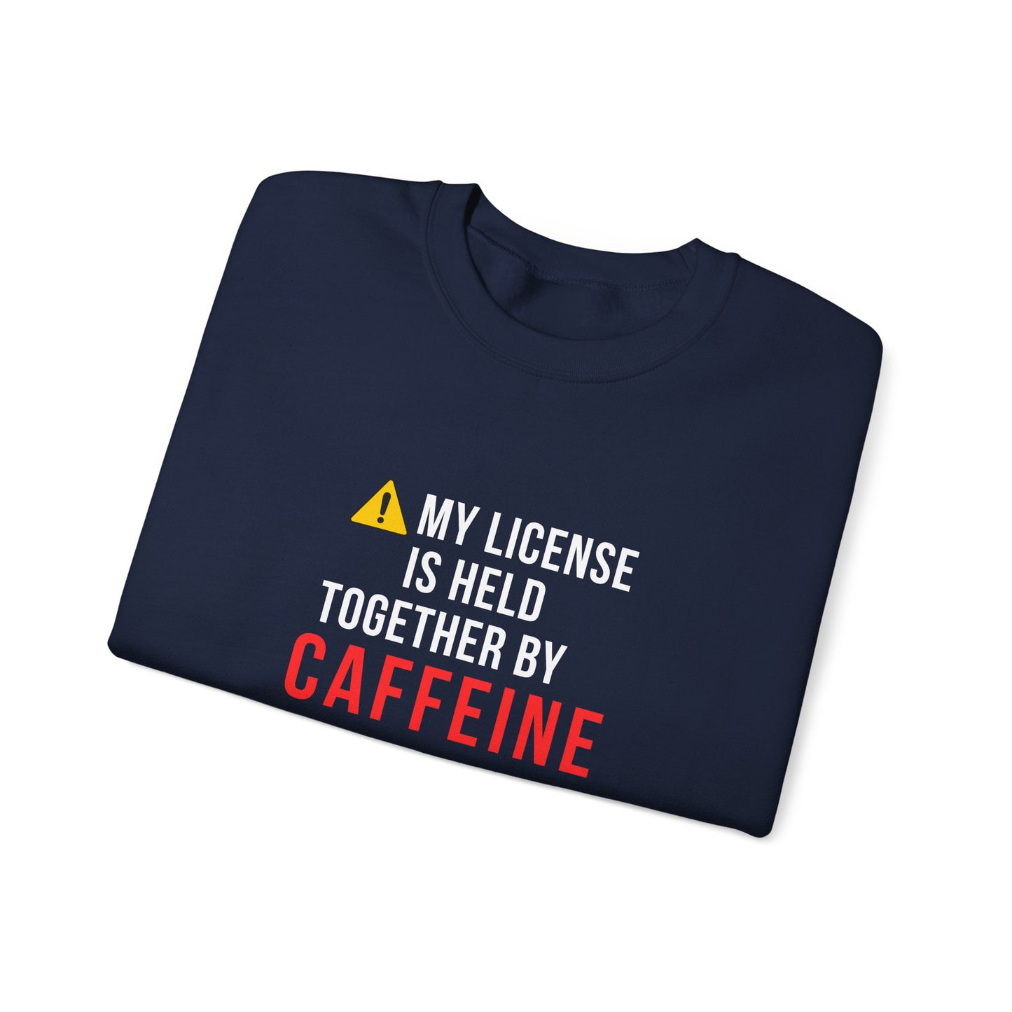 Held Together by Caffeine and Crying — Sweatshirt