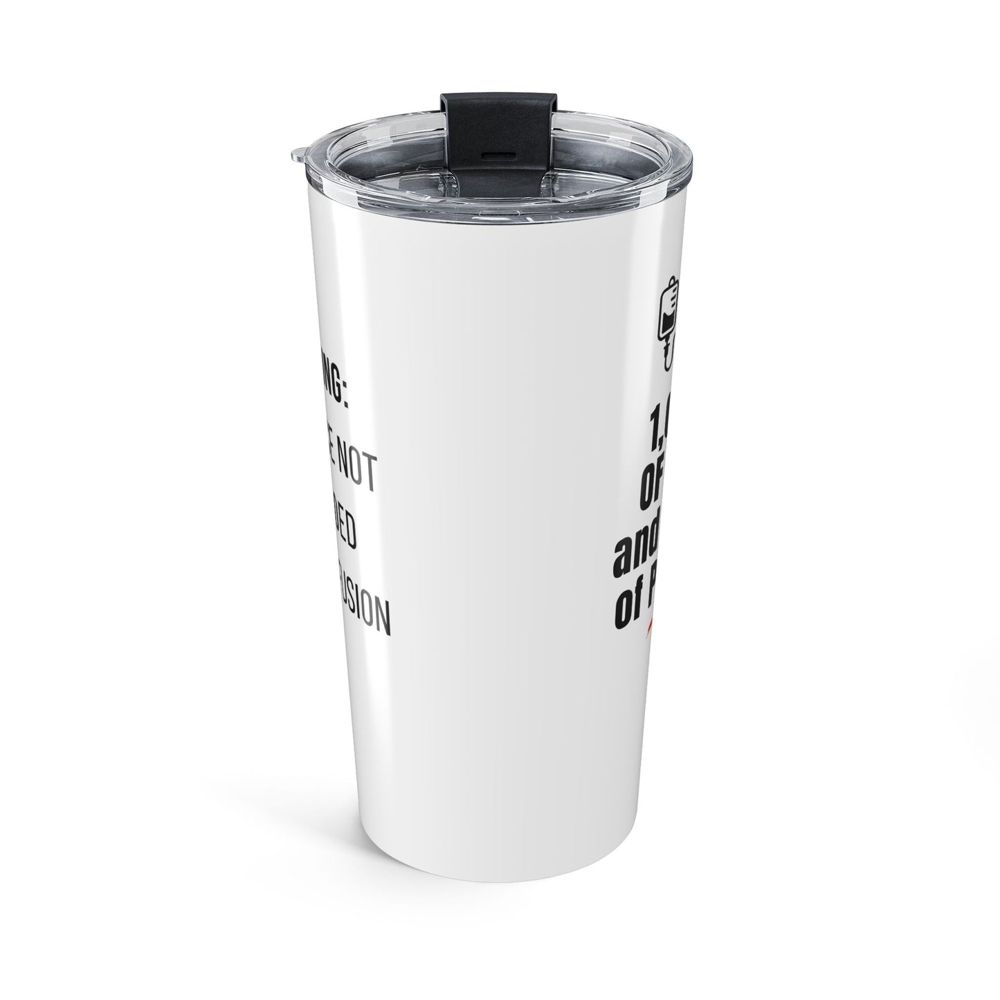 1000ml Saline. Zero Patience. — 20oz Tumbler