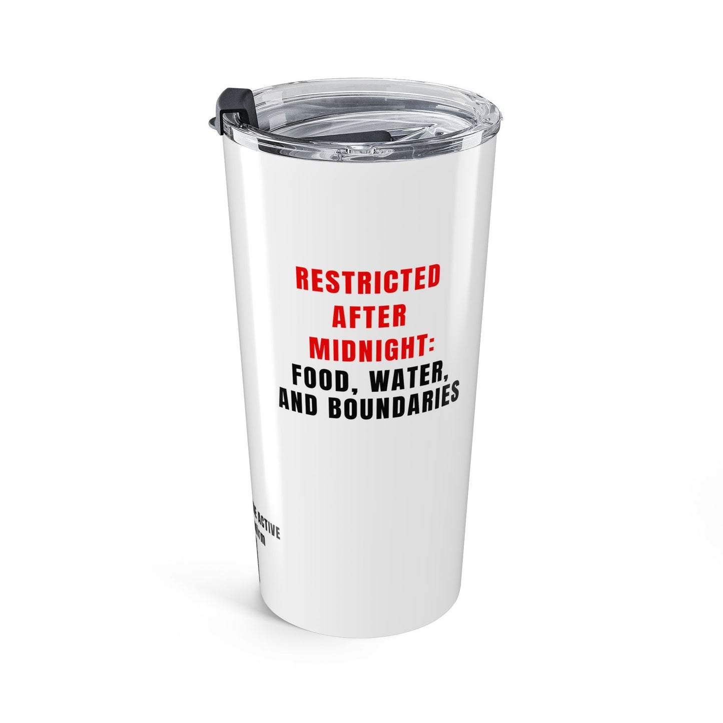 NPO After Midnight (Except Trauma) — 20oz Tumbler