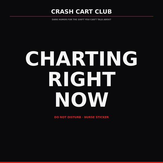 Charting Right Now — Do Not Disturb Sticker