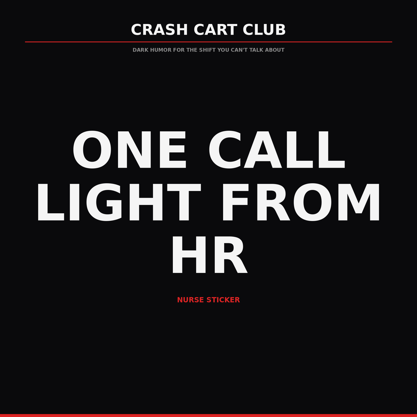One Call Light from HR — Nurse Sticker