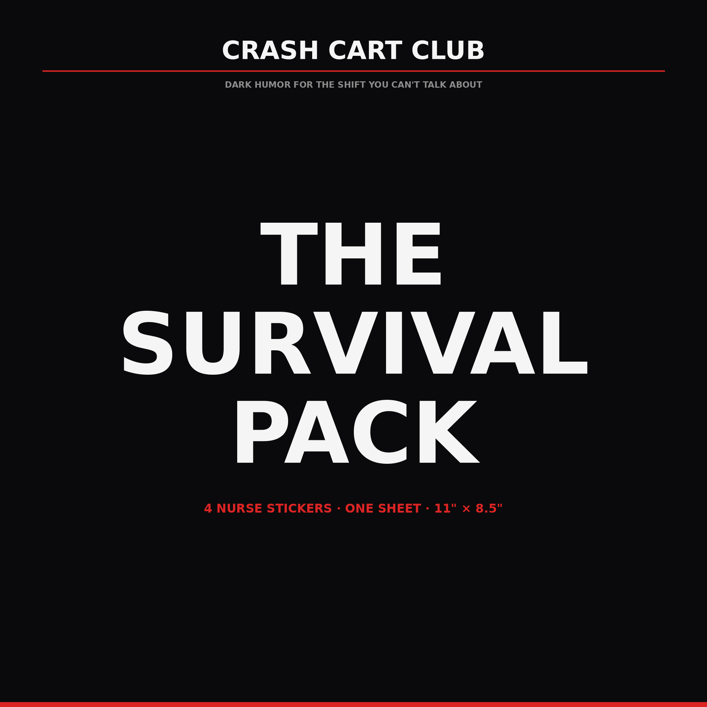 The Survival Pack — 4 Nurse Sticker Sheet