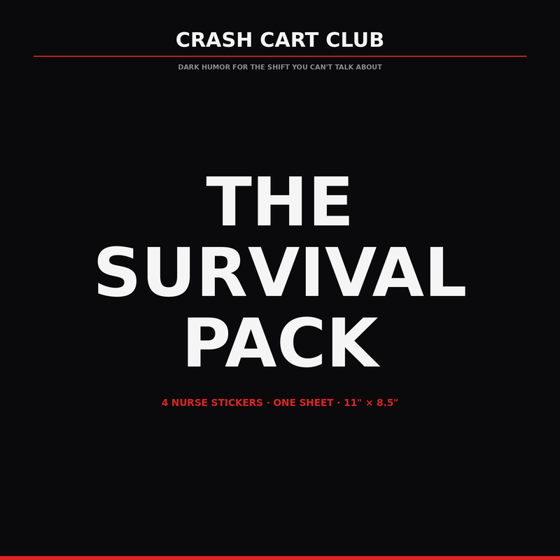 The Survival Pack — 4 Nurse Sticker Sheet