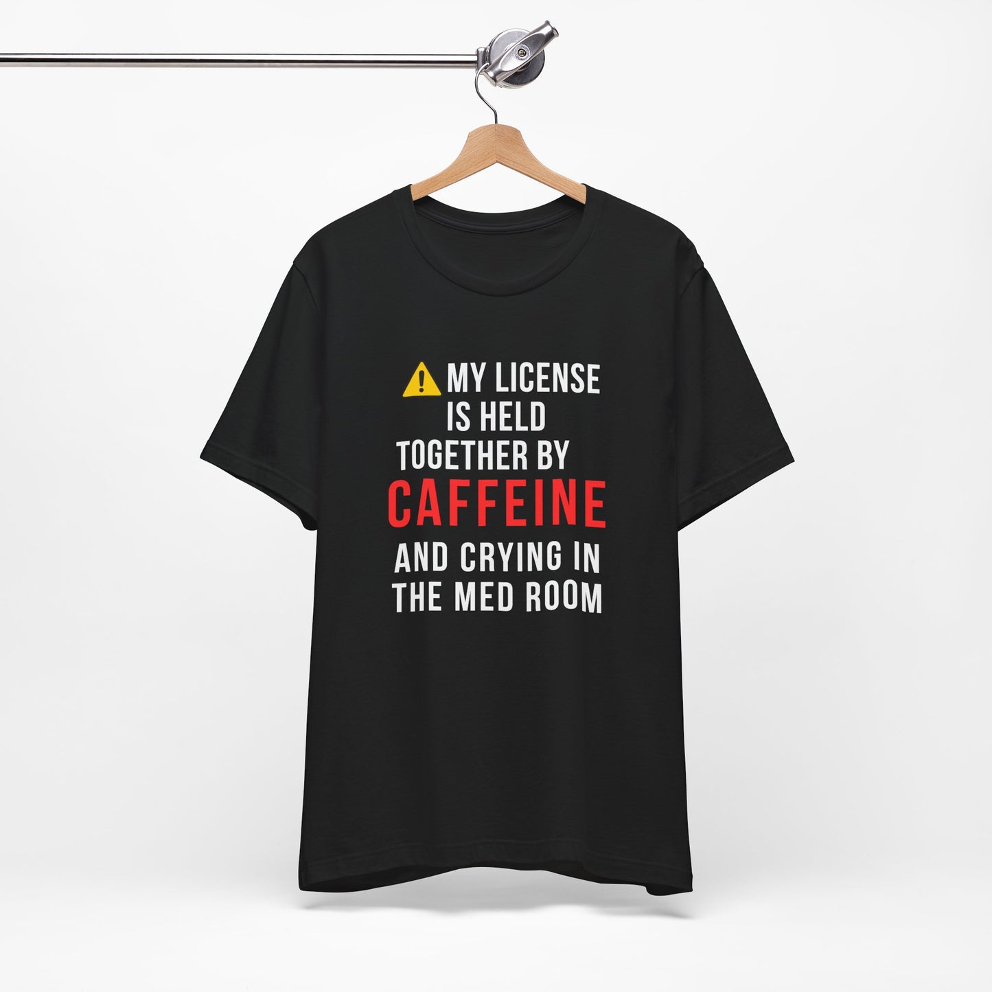 Funny OR nurse gift — cotton nurse t-shirt reading "Caffeine and crying. The full ER nurse c"