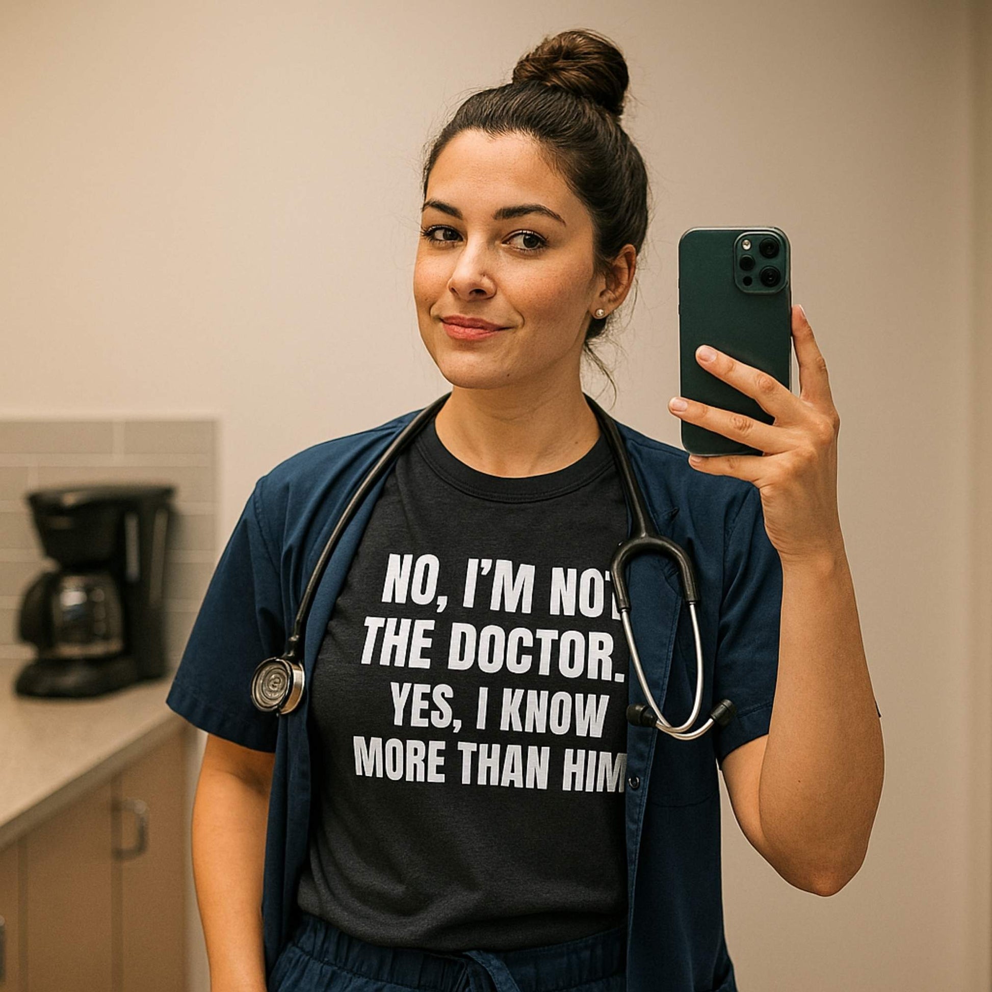 Funny shift nurse gift — cotton nurse t-shirt reading "Not the doctor. Know more than him"